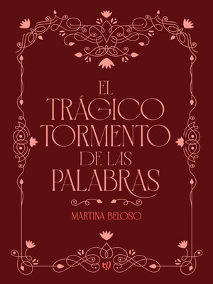 cover image of El trágico tormento de las palabras